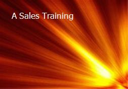 A Sales Training Powerpoint Presentation