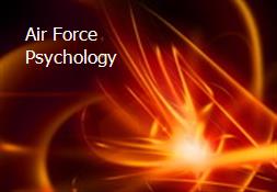 Air Force Psychology Powerpoint Presentation