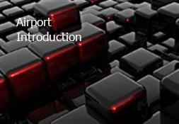 Airport Introduction Powerpoint Presentation