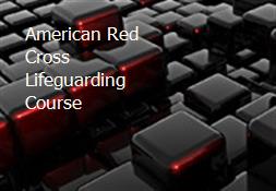 American Red Cross Lifeguarding Course Powerpoint Presentation