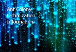 Ant Colony Optimization Information Powerpoint Presentation