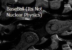 Baseball (Its Not Nuclear Physics) Powerpoint Presentation