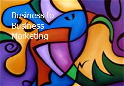 Business to Business Marketing Powerpoint Presentation