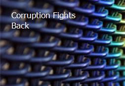 Corruption Fights Back Powerpoint Presentation