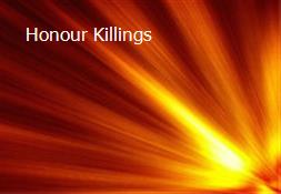 Honour Killings Powerpoint Presentation