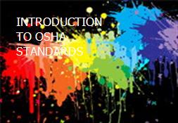 INTRODUCTION TO OSHA STANDARDS Powerpoint Presentation