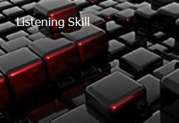 Listening Skill Powerpoint Presentation