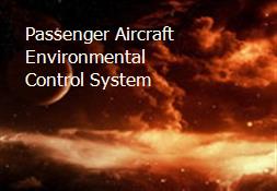 Passenger Aircraft Environmental Control System Powerpoint Presentation