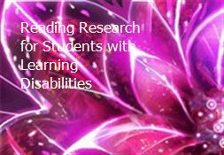 Reading Research for Students with Learning Disabilities Powerpoint Presentation