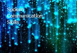 Spoken Communication Skills Powerpoint Presentation