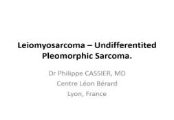 Leiomyosarcoma PowerPoint Presentation