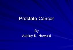 About Prostate Cancer PowerPoint Presentation