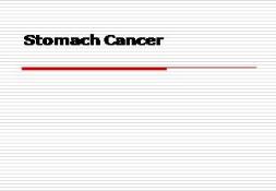 Stomach Cancer PowerPoint Presentation