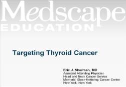 Targeting Thyroid Cancer PowerPoint Presentation