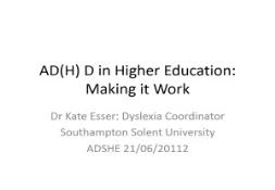 ADHD in Higher Education PowerPoint Presentation