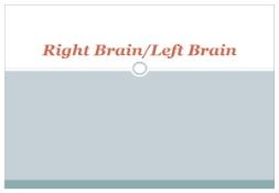 Right Brain-Left Brain PowerPoint Presentation