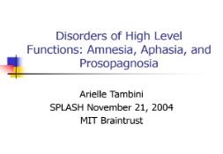 Amnesia Aphasia and Prosopagnosia PowerPoint Presentation