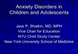 Anxiety Disorders in Children PowerPoint Presentation