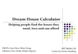 Dream House Calculator-Future Networks PowerPoint Presentation