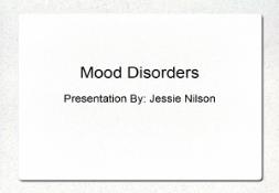 About Mood Disorders PowerPoint Presentation