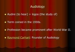 Audiology PowerPoint Presentation