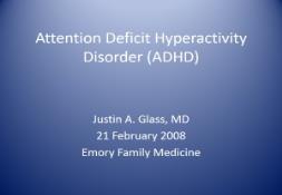 Attention Deficit Hyperactivity Disorder (ADHD) PowerPoint Presentation