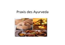 Praxis des Ayurveda-Medizinische PowerPoint Presentation