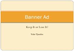 Banner Blindness-Property Is Theft PowerPoint Presentation