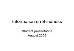 Information on Blindness PowerPoint Presentation