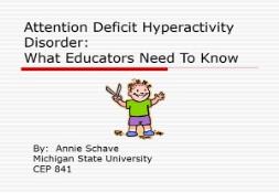 Attention Deficit Hyperactivity Disorders PowerPoint Presentation