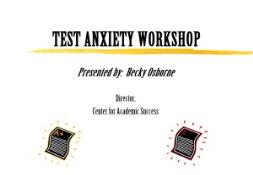 TEST ANXIETY WORKSHOP PowerPoint Presentation