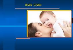 Baby Care PowerPoint Presentation