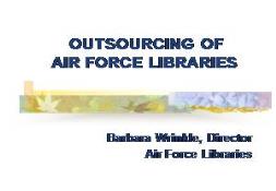 AIR FORCE LIBRARIES PowerPoint Presentation