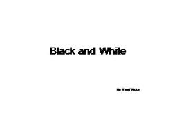 A Black and White PowerPoint Presentation