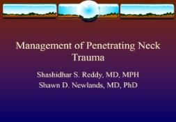 Management of Penetrating Neck Trauma PowerPoint Presentation