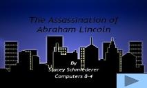 The Assassination of Abraham Lincoln PowerPoint Presentation