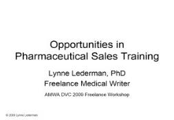 Opportunities in Pharmaceutical Sales Training PowerPoint Presentation