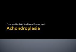 Achondroplasia Boulder Valley School District PowerPoint Presentation