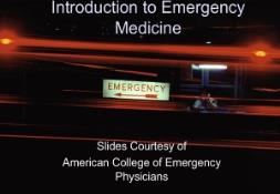 Introduction to Emergency Medicine PowerPoint Presentation