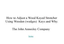 Wood Keyed Adjustable Stretchers PowerPoint Presentation