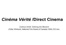 Cinema Verite Direct Cinema PowerPoint Presentation