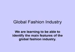 Global Fashion Industry PowerPoint Presentation