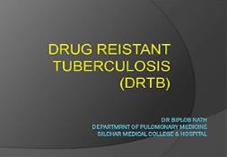 drug resistant TB Powerpoint Presentation