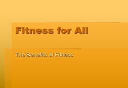 Fitness For All PowerPoint Presentation