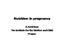 Nutrition in pregnancy PowerPoint Presentation