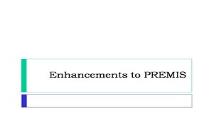 Enhancements to PREMIS PowerPoint Presentation