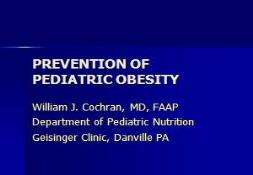 Prevention of pediatric obesity PowerPoint Presentation