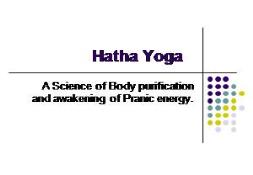 Hatha Yoga PowerPoint Presentation