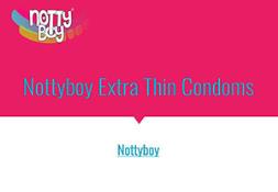 Nottyboy Extra Thin Condoms Powerpoint Presentation