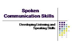 Spoken Communication Skills PowerPoint Presentation